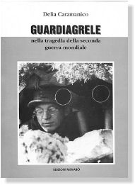 Guardiagrele nella tragedia della seconda guerra mondiale